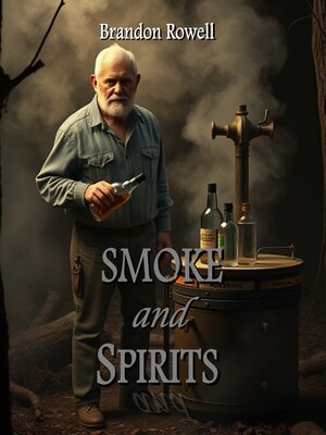cover image of Smoke and Spirits